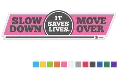 Zip's Vinyl Window Decal - Slow Down Move Over It Saves Lives