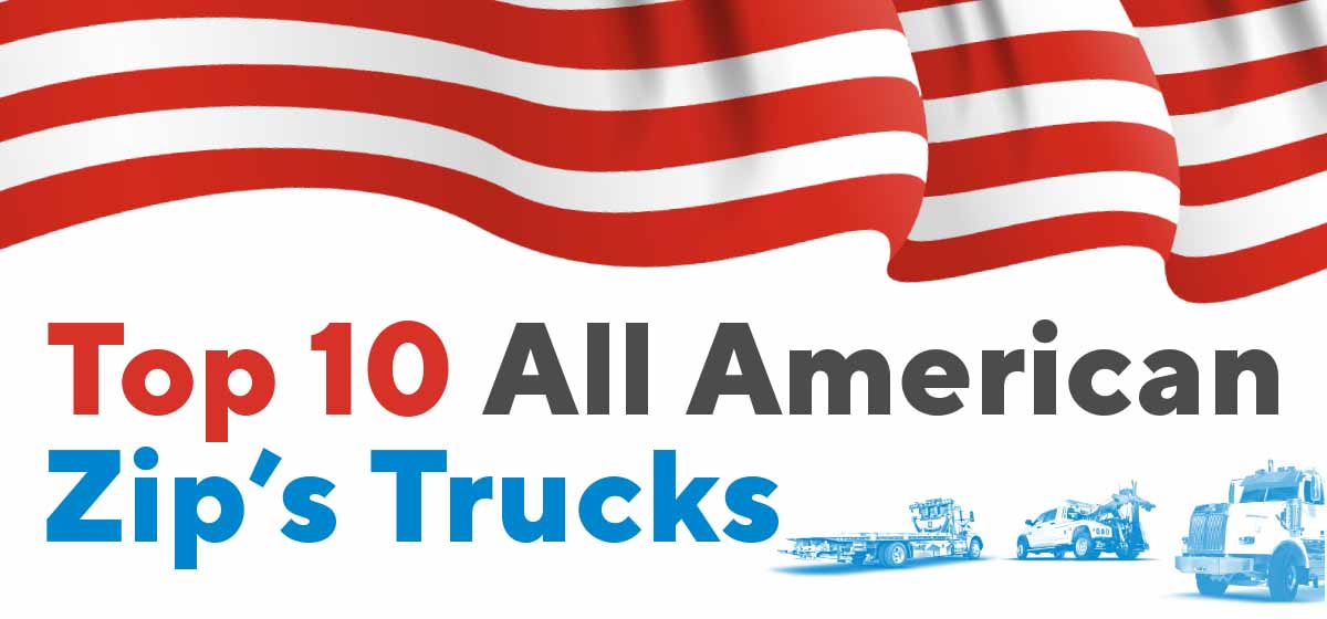 Top 10 All American Zip’s Trucks